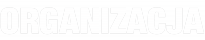 ORGANIZACJA